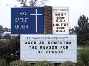 Angular Momentum: The Reason for the Season